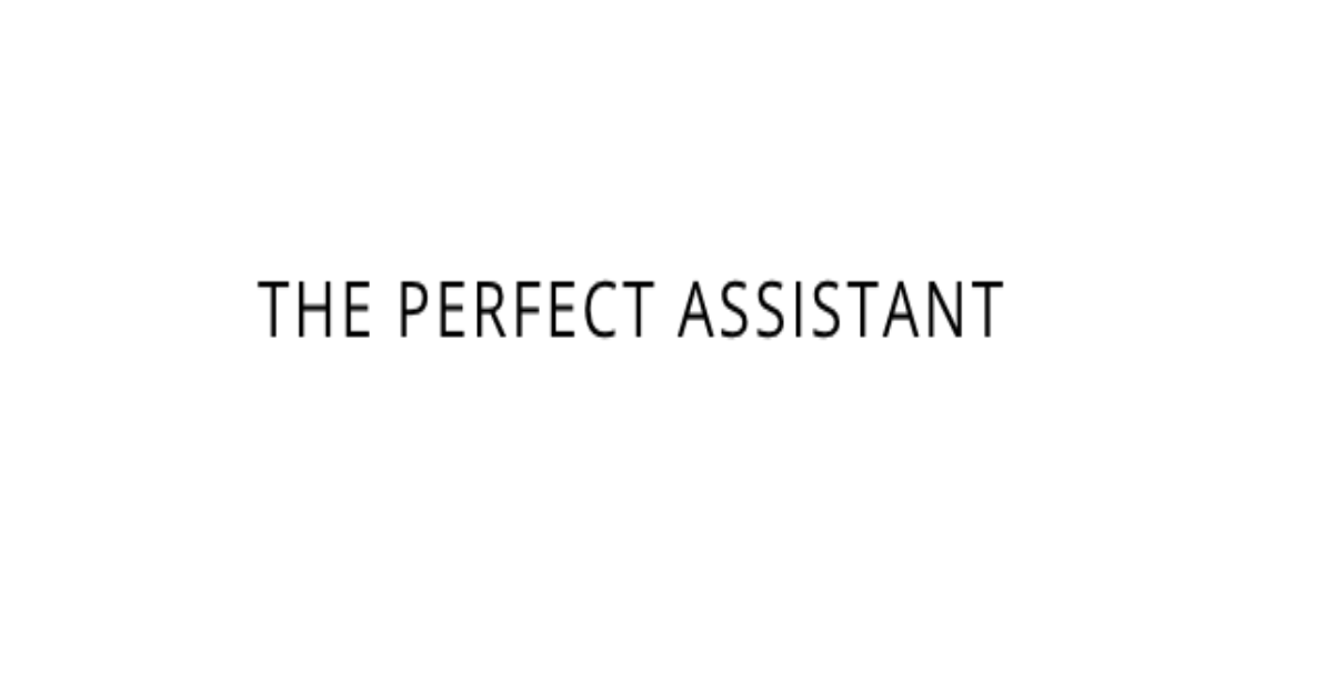 The Perfect Assistant Discount Codes 2025